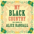 My Black Country: The Songs of Alice Randall - CD