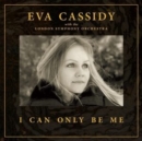 I Can Only Be Me (Deluxe Edition) - CD