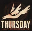Kill the House Lights - CD
