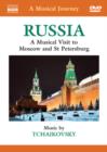 A   Musical Journey: Russia - Moscow and St. Petersburg - DVD