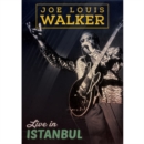 Joe Louis Walker: Live in Istanbul - DVD