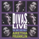 Divas Live: The One and Only Aretha Franklin - CD