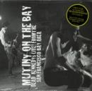 Mutiny In The Bay - Vinyl