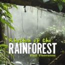 Rhythm of the rainforest - CD
