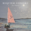 Requiem Concert for Claire - CD