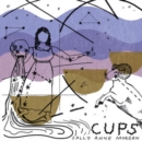 Cups - CD
