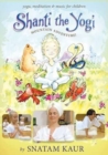 Shanti the Yogi - Mountain Adventure - DVD