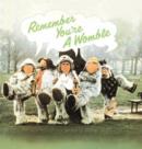 Remember You're a Womble - CD