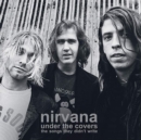 Under the Covers: The Songs They Didn't Write - Vinyl