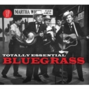 Totally Essential Bluegrass - CD