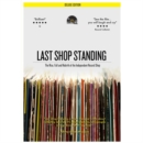 Last Shop Standing - The Rise, Fall and Rebirth of The... - DVD