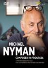 Michael Nyman: Composer in Progress - DVD