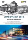 Overture 1912 - Deutsche Oper Berlin - DVD