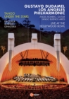 Tango Under the Stars: Los Angeles Philharmonic (Dudamel) - DVD