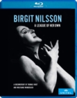 Birgit Nilsson: A League of Her Own - Blu-ray