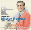 Thank You, Mister Rogers: Music & Memories - CD