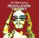 Revolución to Roxy - CD