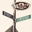 Street Certified - CD