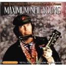 Maximum Neil Young - CD