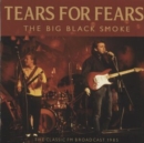 The Big Black Smoke: The Classic FM Broadcast 1985 - CD