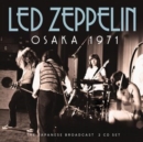 Osaka 1971: The Japanese Broadcast - CD