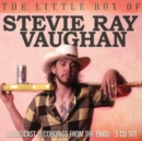 The Little Box of Stevie Ray Vaughan: Broadcast Recordings from the 1980s - CD