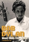 Bob Dylan: Weary Blues from Waitin' - DVD