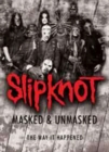 Slipknot: Masked and Unmasked - DVD