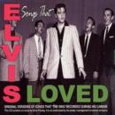 Songs That Elvis Loved - CD