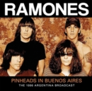 Pinheads in Buenos Aires: The 1996 Argentina Broadcast - CD