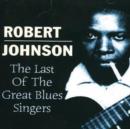 The Last of the Great Blues Singers - CD