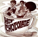 Hot chocolate - Vinyl