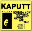 Movement Now/Another War Talk - Vinyl
