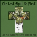 The Last Shall Be First: The JCR Records Story - CD