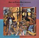 Art of Field Recording - CD