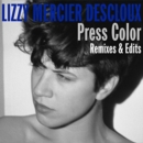Press Color: Remixes and Edits - CD
