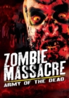 Zombie Massacre - Army of the Dead - DVD