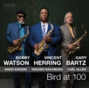 Bird at 100 - CD