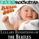 Lullaby Renditions of 'The Beatles: Rubber Soul' - CD