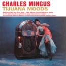 Tijuana moods - Vinyl