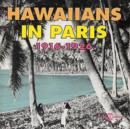 Hawaiians In Paris: 1916-1926 - CD