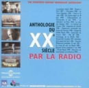 Anthology of the Twentieth Century [french Import] - CD