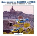 A Sound Guide to the Birds of Paris - CD