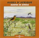 Aubes D'Afrique: Dawns in Africa - CD