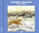 Afrique Sauvage - CD