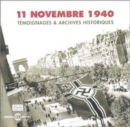 11 Novembre 1940 [french Import] - CD