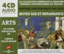Histoire Philosophique Des Arts: Moyen Age Et Renaissance - CD