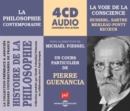 La Voie De La Conscience: Husserl, Sartre, Merleau-Ponty & Ricoeur - CD