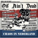 Oi! Ain't Dead: Chaos in Nederland - CD