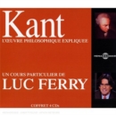 Kant: L'oeuvre Philosophique Expliquee - CD